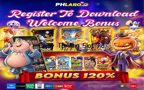 Enjoy Thrilling Slot Adventures Every Day